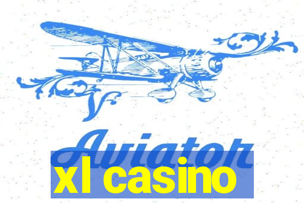 xl casino