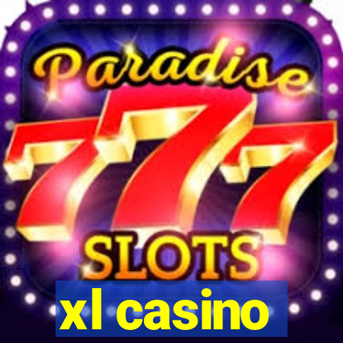 xl casino