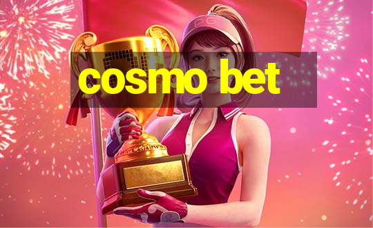 cosmo bet