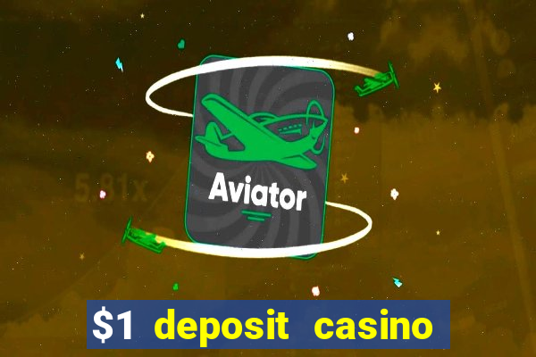 $1 deposit casino nz december 2021