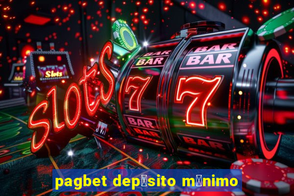 pagbet dep贸sito m铆nimo