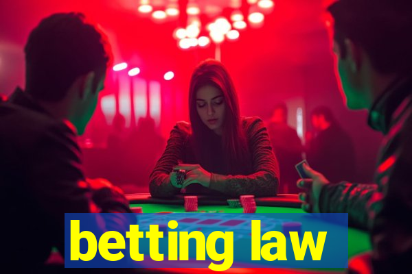 betting law