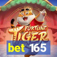 bet 165