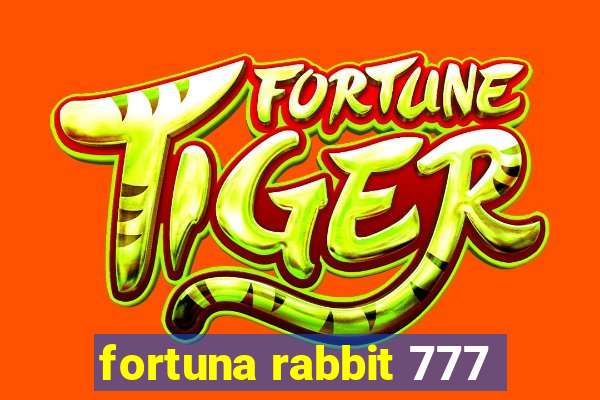 fortuna rabbit 777