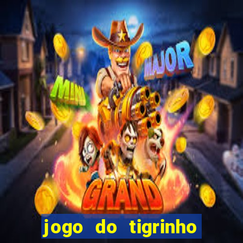 jogo do tigrinho plataforma de r$ 1