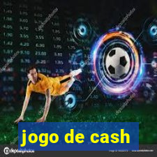 jogo de cash