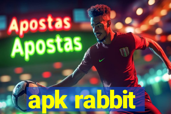 apk rabbit