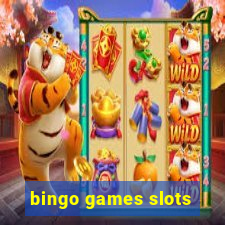 bingo games slots