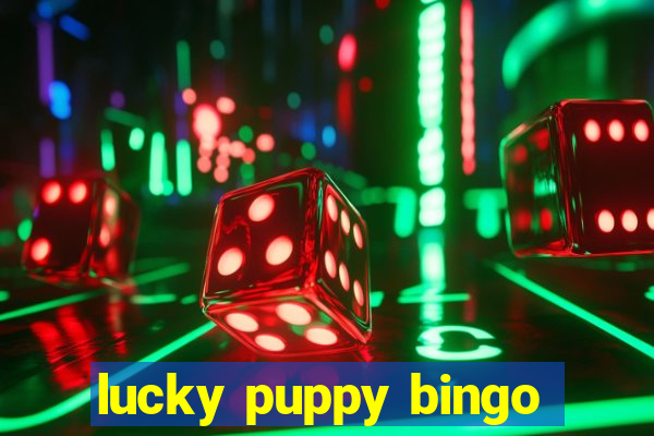 lucky puppy bingo