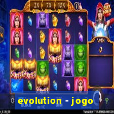 evolution - jogo