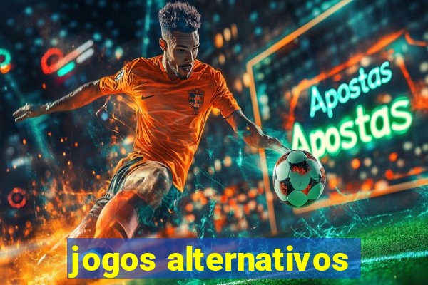 jogos alternativos