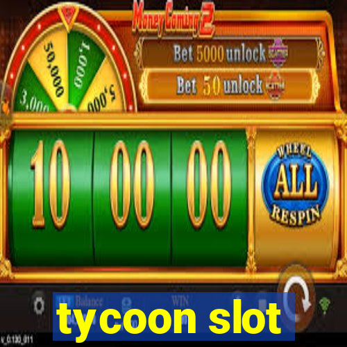 tycoon slot