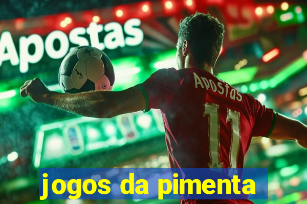 jogos da pimenta