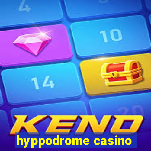 hyppodrome casino