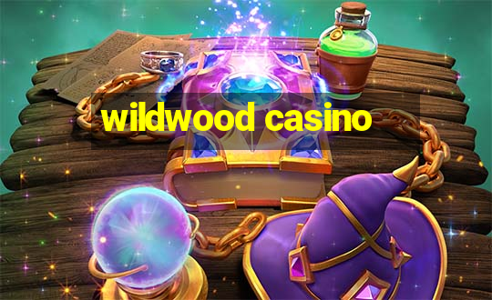 wildwood casino