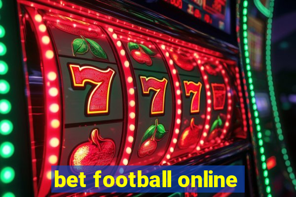 bet football online