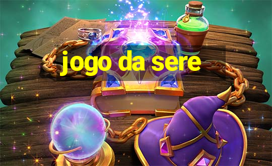 jogo da sere