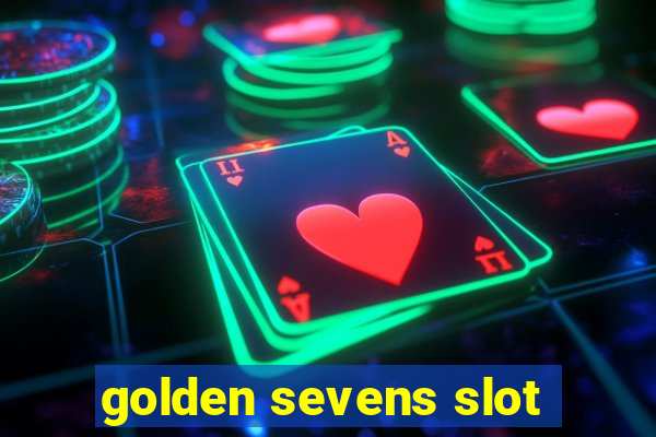 golden sevens slot