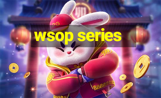 wsop series