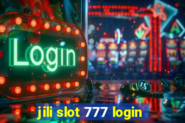 jili slot 777 login