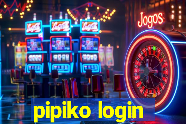 pipiko login