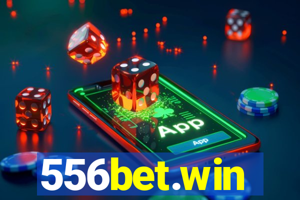 556bet.win