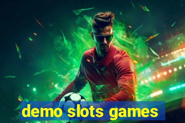 demo slots games