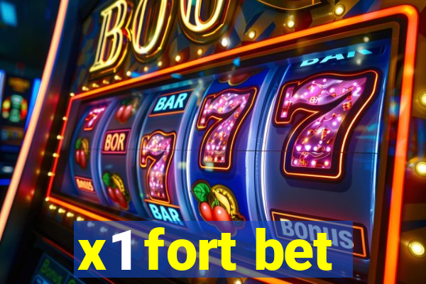 x1 fort bet