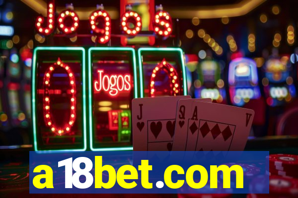 a18bet.com