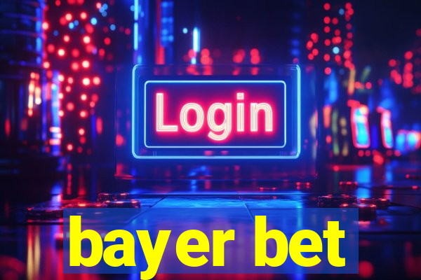 bayer bet