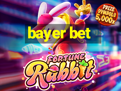 bayer bet