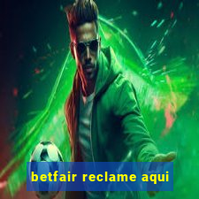 betfair reclame aqui