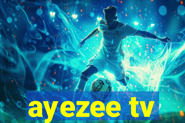 ayezee tv