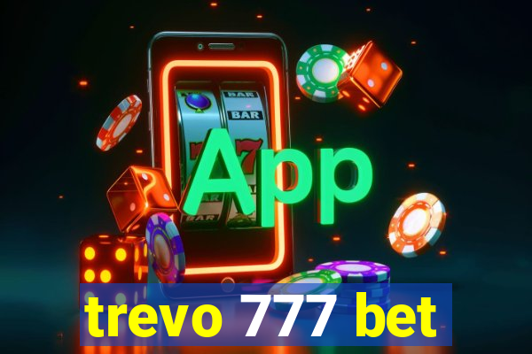 trevo 777 bet