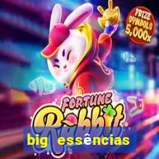 big essências reclame aqui