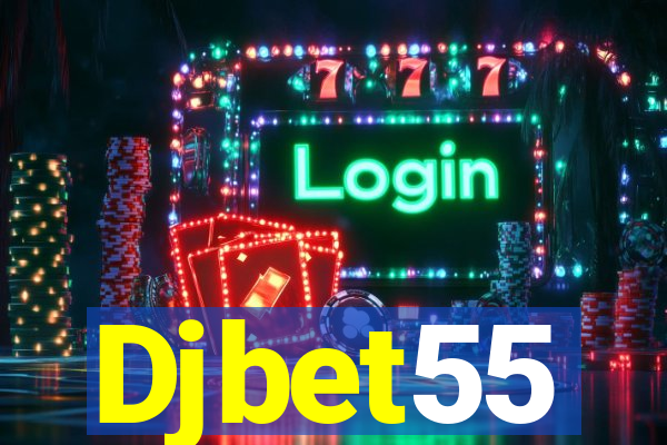 Djbet55