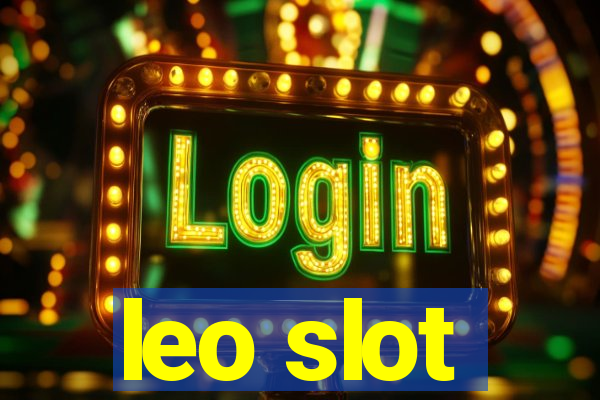 leo slot