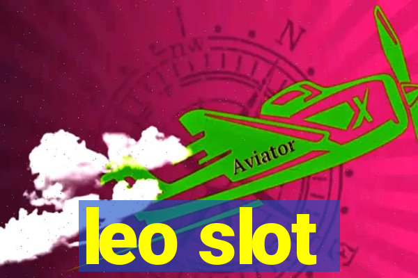 leo slot