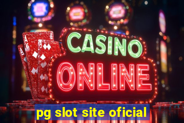 pg slot site oficial