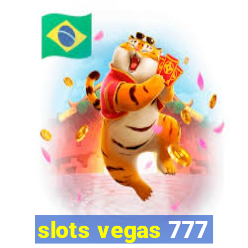 slots vegas 777