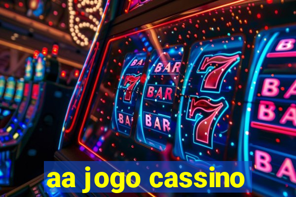 aa jogo cassino