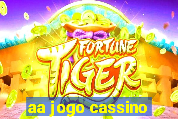 aa jogo cassino