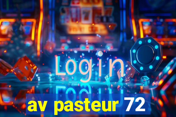 av pasteur 72