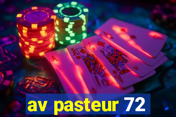 av pasteur 72