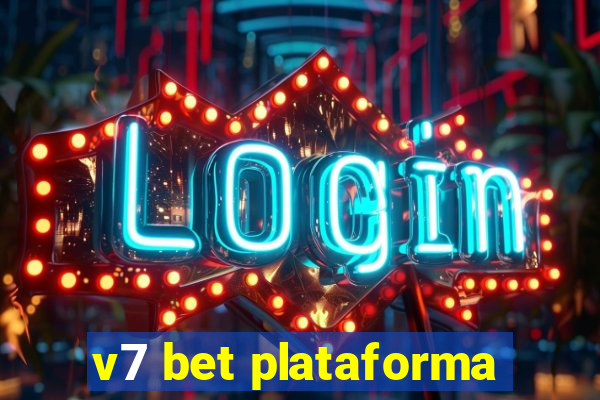 v7 bet plataforma