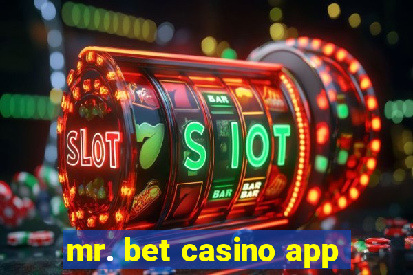 mr. bet casino app