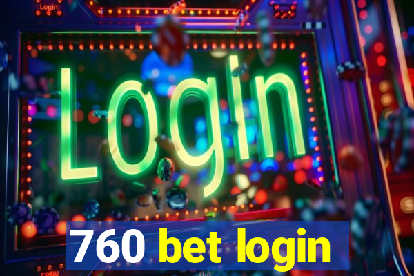 760 bet login