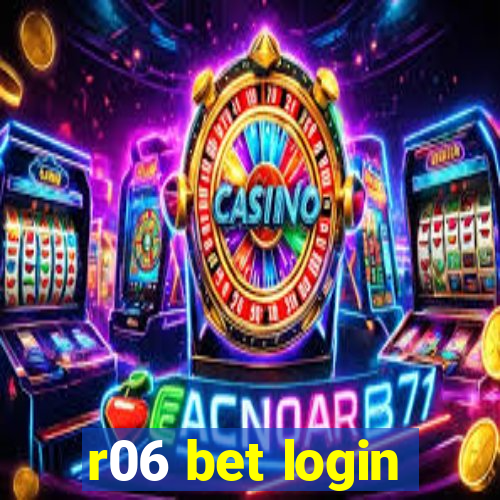 r06 bet login