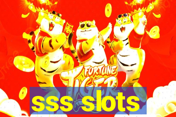 sss slots