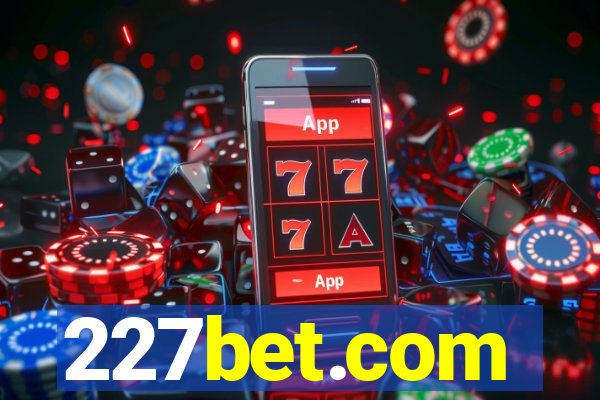 227bet.com